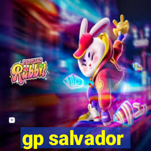 gp salvador